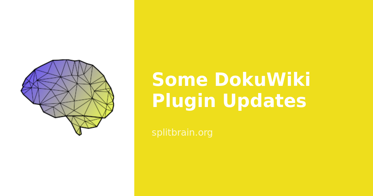 Some DokuWiki Plugin Updates [splitbrain.org]